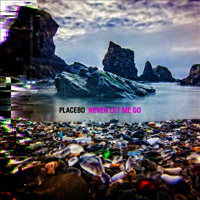 Placebo — Never Let Me Go 앨범 커버