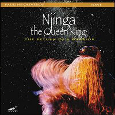 Pauline Oliveros & Ione - Njinga the Queen King; the Return of a Warrior (ڵ1)(DVD)