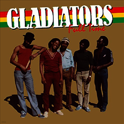 Gladiators — Full Time 앨범 커버