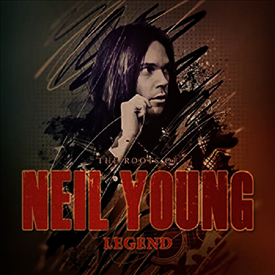 Neil Young — Legend (The Roots Of Neil Young) 앨범 커버