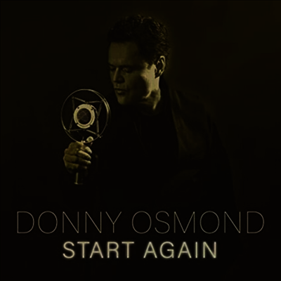 Donny Osmond — Start Again 앨범 커버