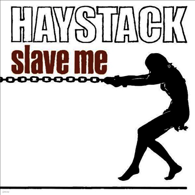 Haystack — Slave Me (Remastered) 앨범 커버