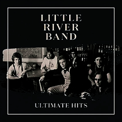 Little River Band — Ultimate Hits 앨범 커버