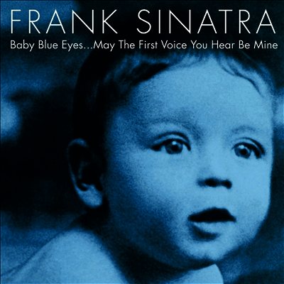 Frank Sinatra — Baby Blue Eyes 앨범 커버