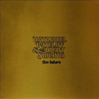 Nathaniel Rateliff & The Night Sweats — Future 앨범 커버