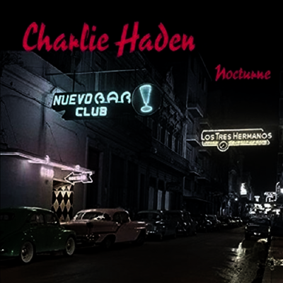 Charlie Haden — Nocturne 앨범 커버
