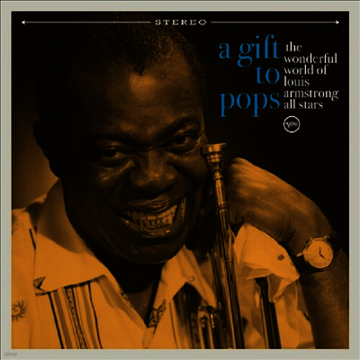 Various Artists — Wonderful World Of Louis Armstrong All Stars A Gift To Pops 앨범 커버