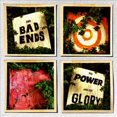 Bad Ends — Power And The Glory 앨범 커버