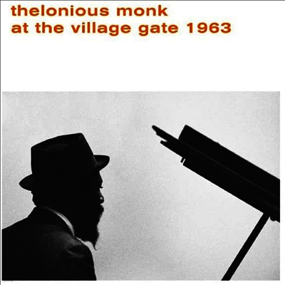 Thelonious Monk — At The Village Gate 1963 앨범 커버