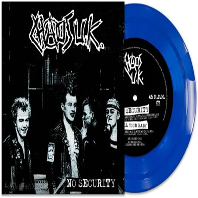 Chaos UK - No Security (Blue 7 inch Single LP)