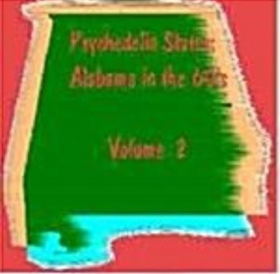 Psychedelic States: Alabama in the 60s Volume 2