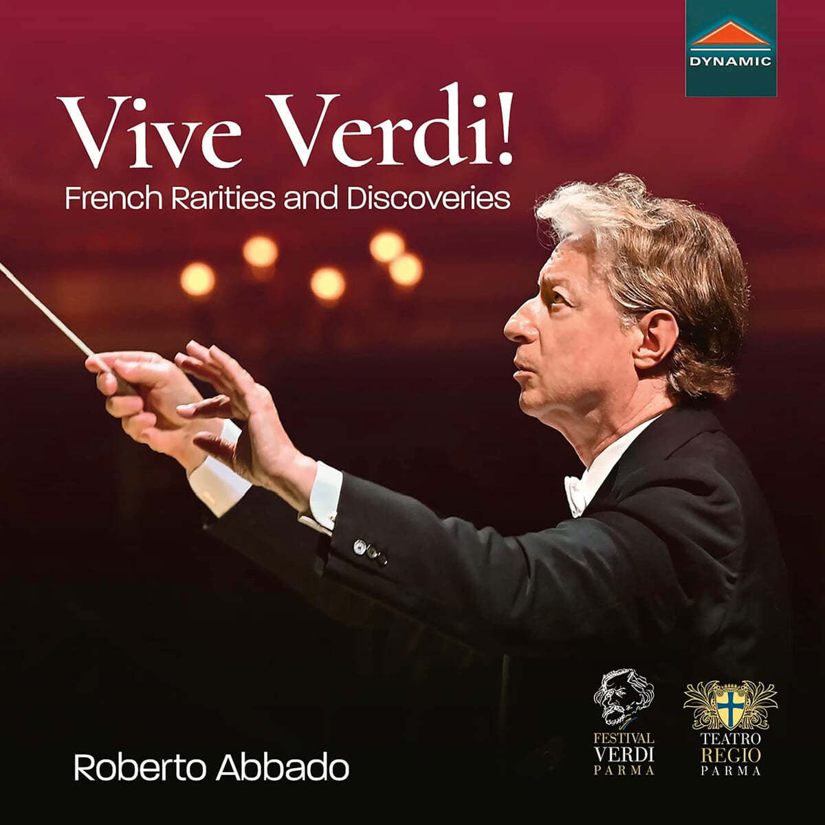 Roberto Abbado 베르디: 프랑스어 공연을 위한 장면들 (Vive Verdi!)