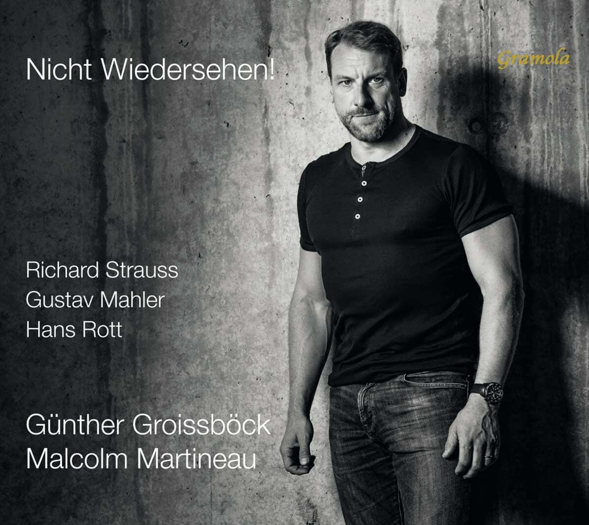 Gunther Groissbock 슈트라우스 / 로트 / 말러의 노래 (Nicht Wiedersehen!)
