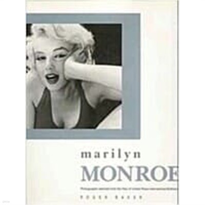 Marilyn Monroe: Photographs selected from the files of United Press Intl
