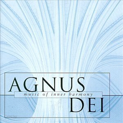 [중고샵] 아그누스 데이 - 내면의 화음 (Agnus Dei : Music Of Inner Harmony) - Edward ...