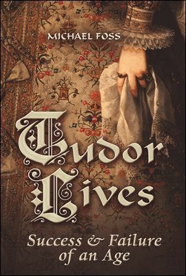 Tudor Lives