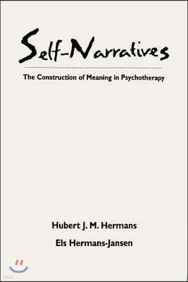 Self-Narratives: The Construction of Meaning in Psychotherapy