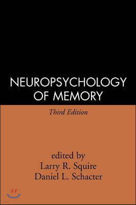 Neuropsychology of Memory, Third Edition