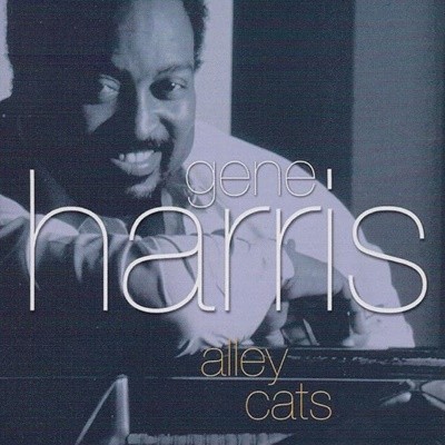 진 해리스 (Gene Harris) - Alley Cats (US발매)