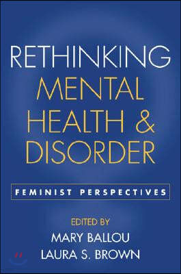 Rethinking Mental Health and Disorder