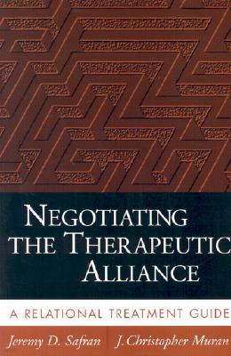 Negotiating the Therapeutic Alliance