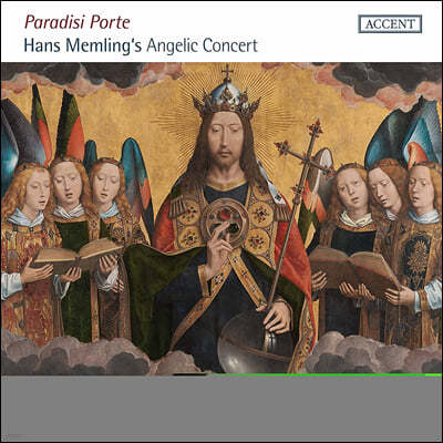 Wim Becu 1500 , ⸵ ô    ǰ (Paradisi Porte - Hans Memling's Angelic Concert: Vocal and Instrumental Music around 1500 relating to Memling's famous painting)