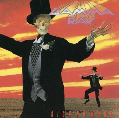 감마 레이 - Gamma Ray - Sigh No More [U.S발매]