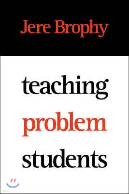 Teaching Problem Students