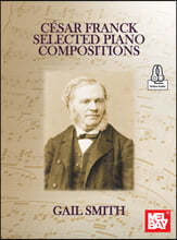 Cesar Franck Selected Piano Compositions