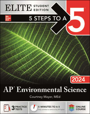 5 Steps to a 5: AP Environmental Science 2024 Elite Student Edition