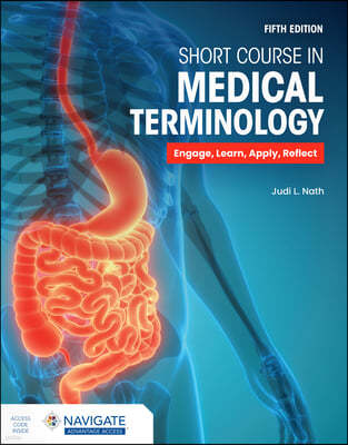 Short Course in Medical Terminology