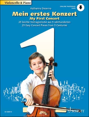 Schott My First Concert: 25 Concert Pieces from 5 Centuries for Cello and Piano - Book/Audio Online