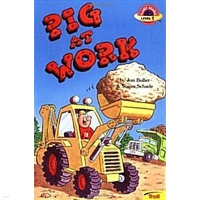 Pig at Work (Planet Reader, Level 1) (Paperback)