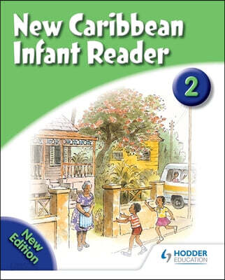 New Caribbean Reader: Reader Book 2 (2008 Edition)