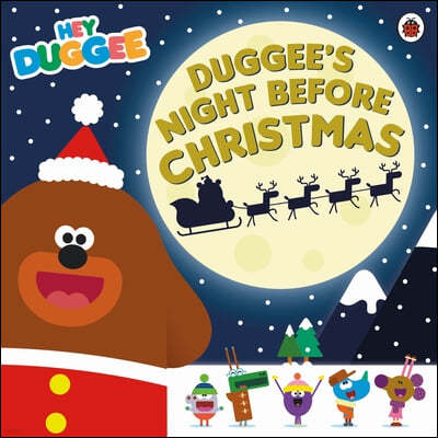 The Hey Duggee: Duggee's Night Before Christmas