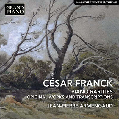 Jean-Pierre Armengaud ũ:  ǾƳ ǰ (Franck: Piano Rarities & Original Works and Transcriptions)