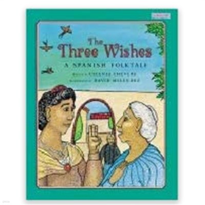 The three wishes