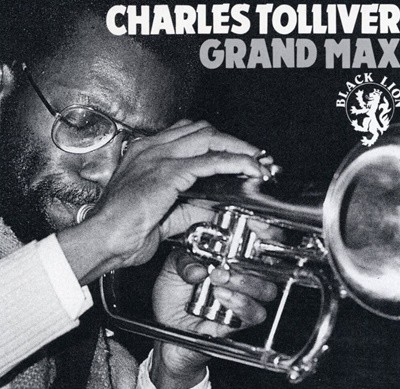 찰스 톨리버 - Charles Tolliver - Grand Max [독일발매]