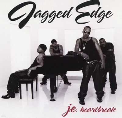   - Jagged Edge - J.E. Heartbreak [U.S߸]