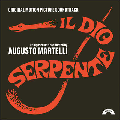 Augusto Martelli — 일 디오 세르펜테 영화음악 (Il Dio Serpente OST by Augusto Martelli) 앨범 커버