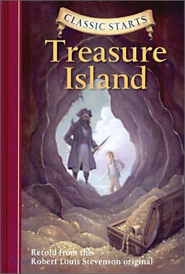 Classic Starts : Treasure Island