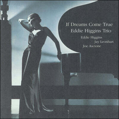 Eddie Higgins Trio — If Dreams Come True Vol. 2 앨범 커버