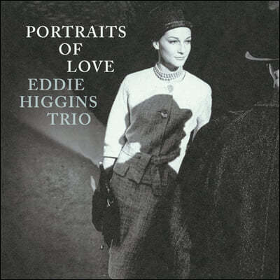 Eddie Higgins Trio ( 佺 Ʈ) - Portraits of Love [LP] 