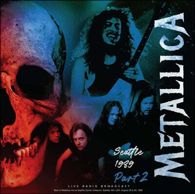 Metallica — Seattle 1989 Part 2 앨범 커버