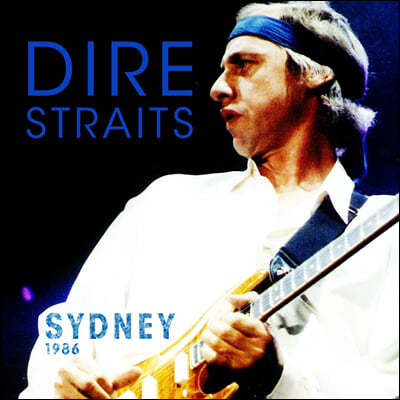 Dire Straits (̾ Ʈ) - Sydney 1986: Live Radio Broadcast [LP]