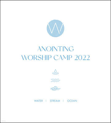   ķ 2022 (ANOINTING WORSHIP CAMP 2022)