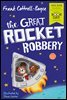 The Great Rocket Robbery