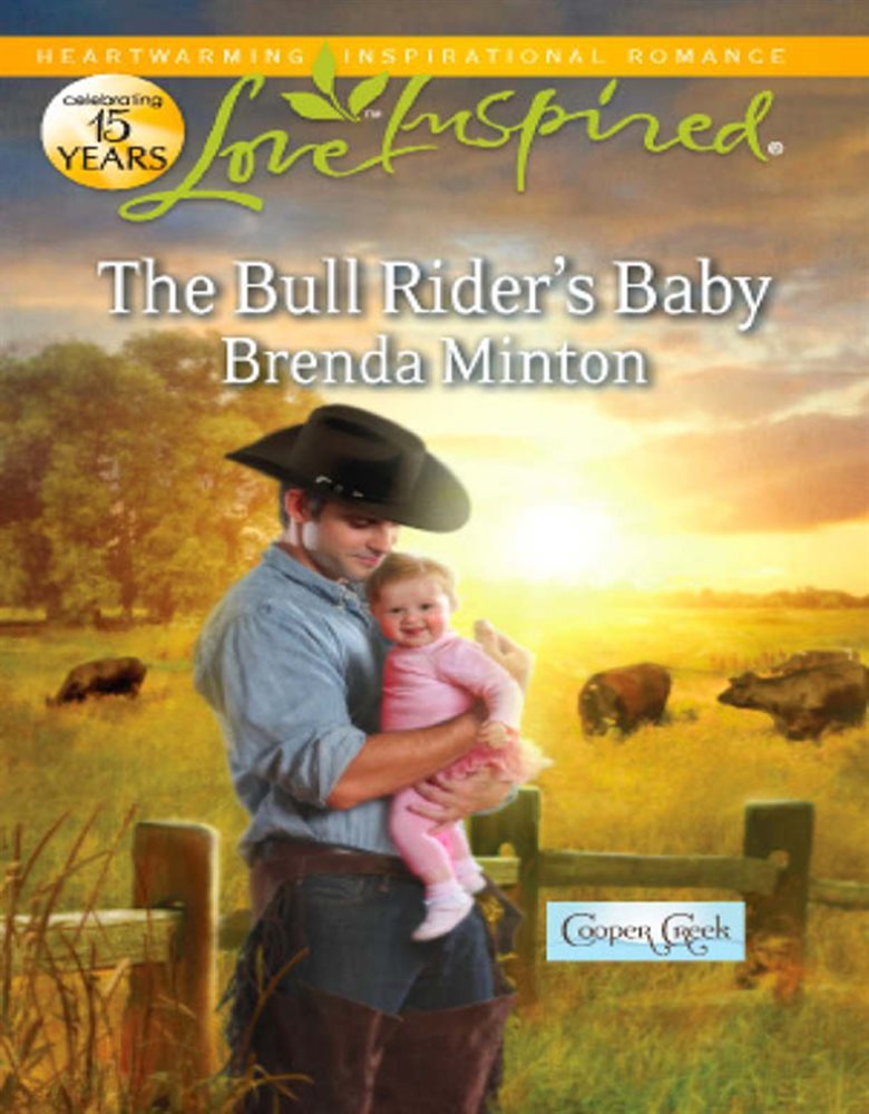 The Bull Rider's Baby (Mills & Boon Love Inspired) (Cooper Creek, Book 3)
