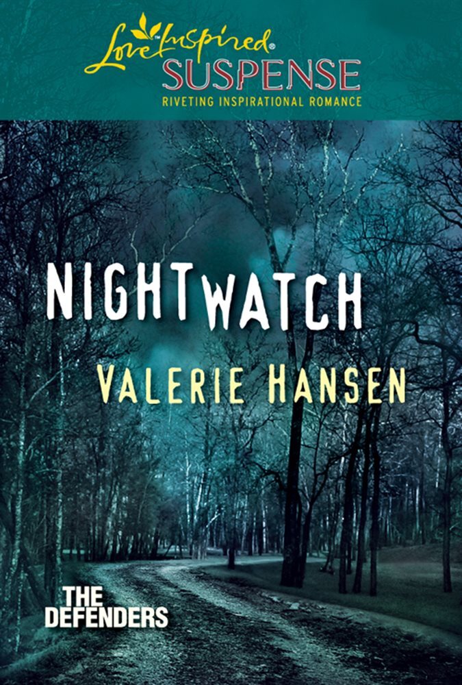 Nightwatch (Mills & Boon Love Inspired Suspense) (The Defenders, Book 1)