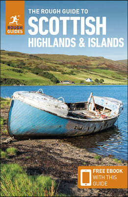 The Rough Guide to Scottish Highlands & Islands: Travel Guide with Free eBook